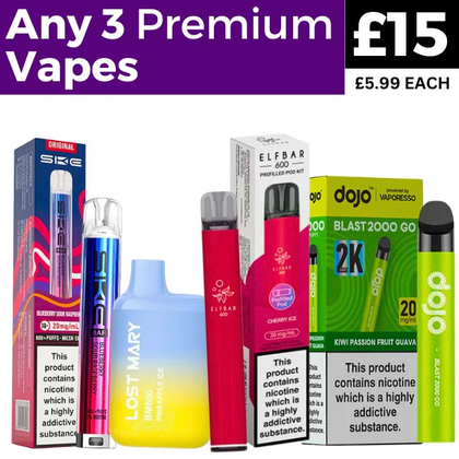 Any 3 for £15 | Premium Prefilled Vapes