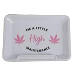 Wise Skies "High Maintenance" - White Small Rolling Tray